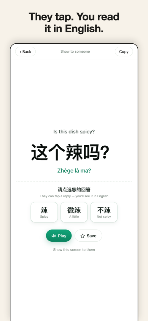 App screen: two-way conversation — you show a question, the local taps a reply button